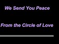 FROM THE CIRCLE OF LOVE  (audio only)