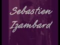 sebastien izambard - un coin d'enfance