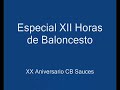 XII Horas de Baloncesto. Mejores jugadas