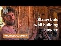How to build a straw bale wall