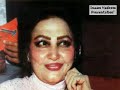 Noor Jehan Sings in Sindhi - Ae Hawa Aaon Chho Na Khilaan