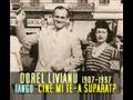 videos de DOREL LIVIANU - Cine Mi Te-a Suparat?  Who Upset You? Tango  1930s -  Superb Recording!!!