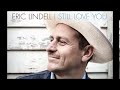 Eric Lindell - The Way We Were