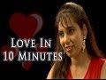 Short Film - Love in 10 minutes