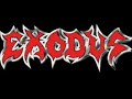 Exodus - When it Rains it Pours Exodus - When it Rains it Pours