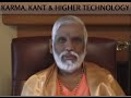 Karma, Kant and Datta Tech