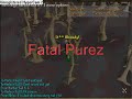 Fatal Purez Vs. Tyrant Pures