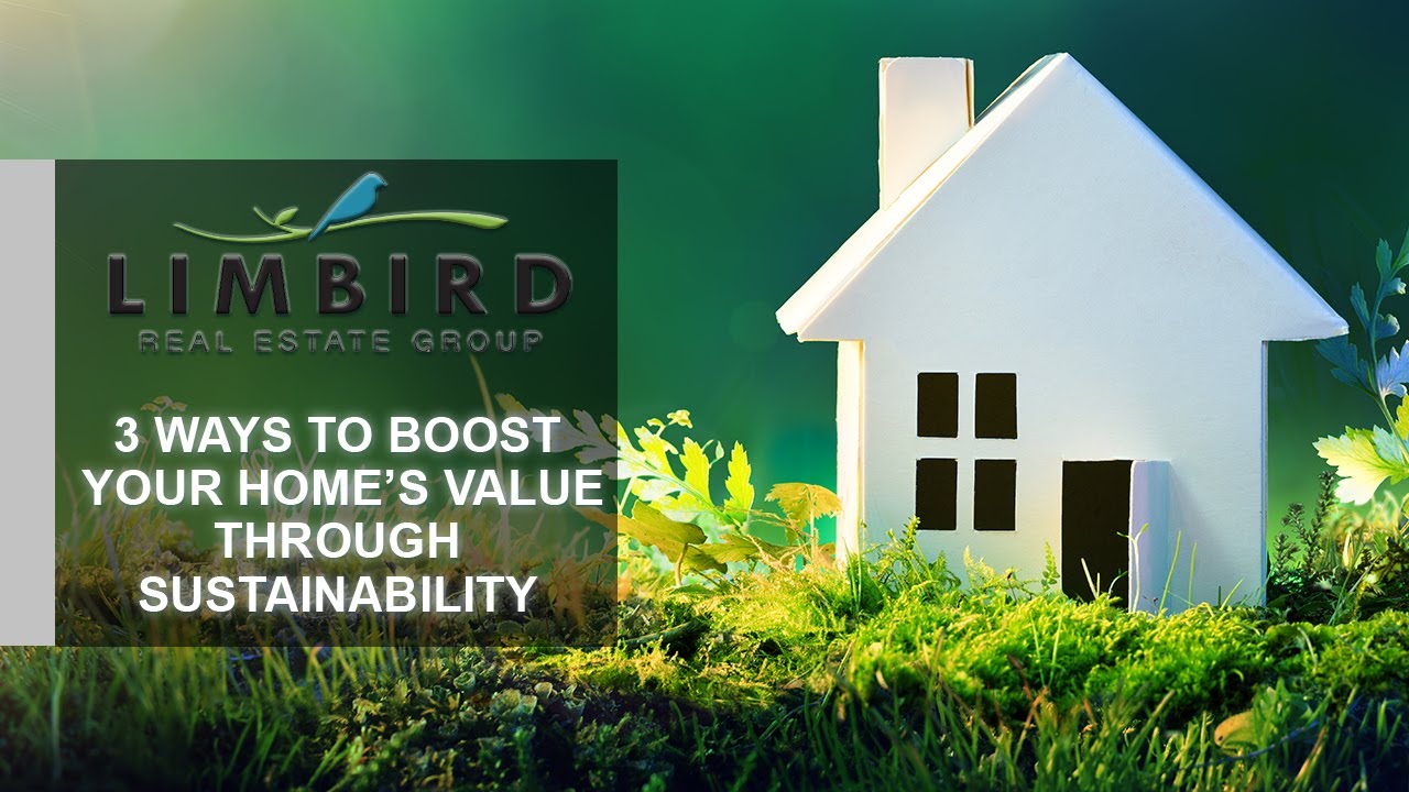 3 Sustainability Projects That Can Improve Your Home’s Value