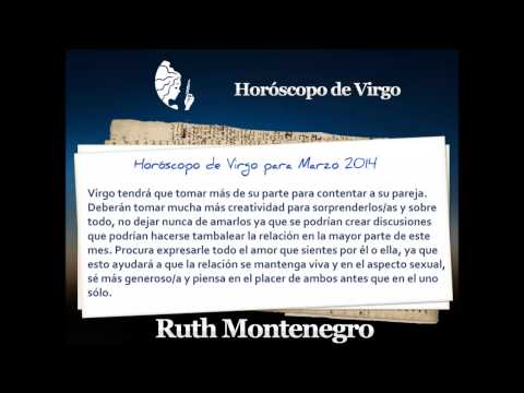 Video Horóscopo Virgo Marzo del 2014