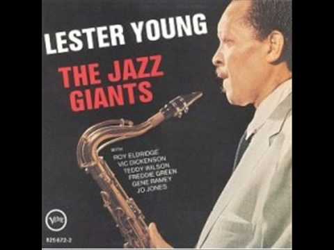 Lester Young – The Jazz Giants ’56 (Full Album)