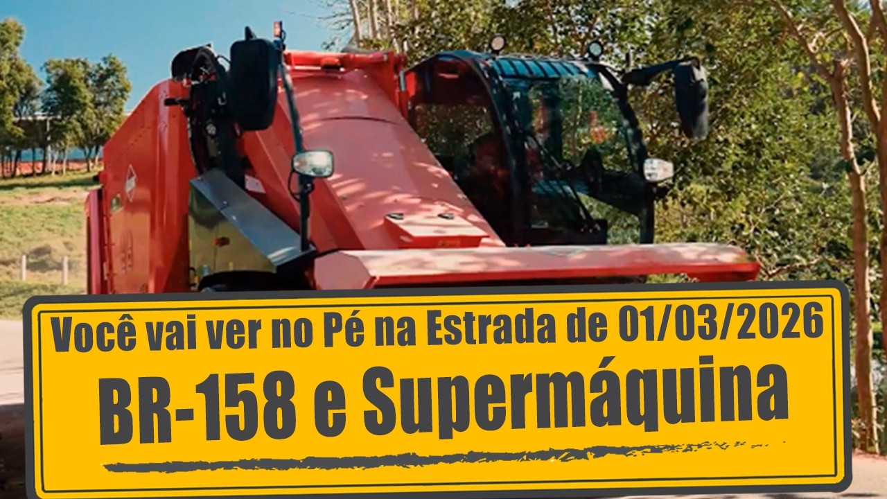 BR-158 e supermáquina no agronegócio