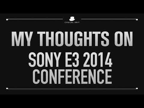 My Thoughts on the Sony E3 2014 Conference