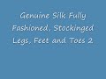 Genuine Silk, Fully Fashioned, Stockinged Legs, Feet and Toes 2