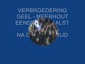 Verbroedering Geel-Meerhout -- Eendracht Aalst 05 02 2011 .wmv