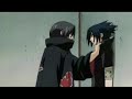 Sasuke and Itachi {AMV}