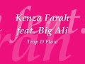 Kenza Farah ft. Big Ali - Trop D\ Kenza Farah ft. Big Ali - Trop D\