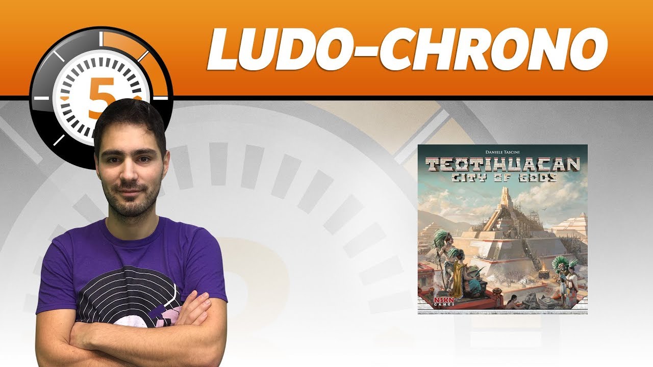 LudoChrono - Teotihuacan la Cité des Dieux