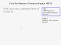 Finding the Greatest Common Factor (GCF)