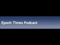Epoch Times Podcast from December 11-13 2009