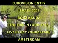 Boaz Mauda sings live the fire in your eyes Eurovision 2008