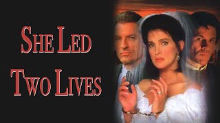 She Led Two Lives (1994)  Full Movie  Connie Selle