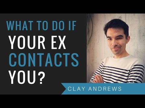 how to react when ex contacts you