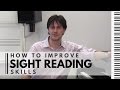 How to Improve Sight Reading Skills