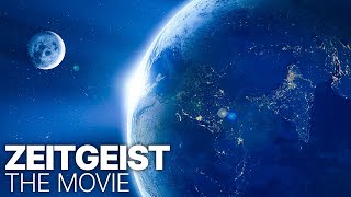 Zeitgeist - The Movie  Documentary  Sociological  