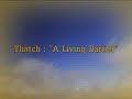 king_05_Thatch_ALiving Barrier.flv