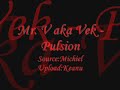 Mr.V aka Vek - Pulsion Mr.V aka Vek - Pulsion