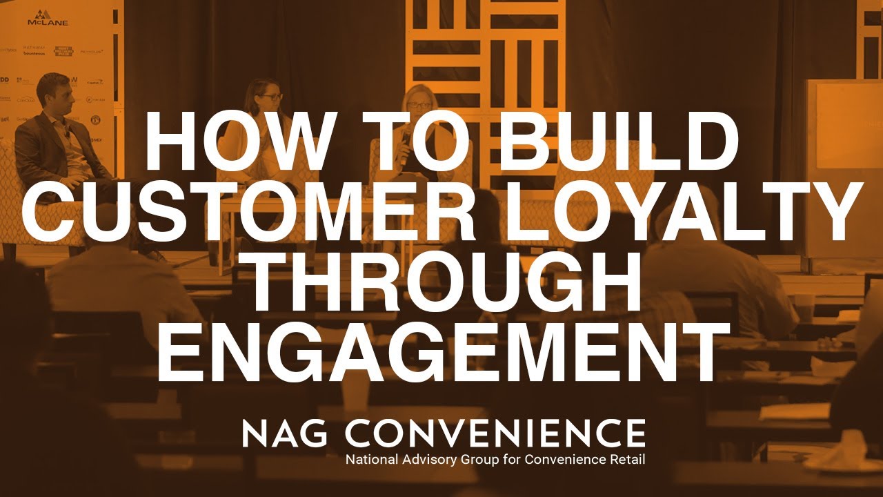 How to Build Customer Loyalty Through Engagement | NAG 2022