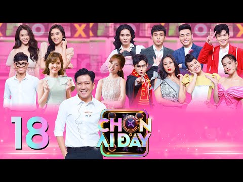 Chọn Ai Đây | Tập 18: BB Trần "nổi máu ghen" khi thấy Nam Thư và Hồ Quang Hiếu tình tứ, đẩy đưa