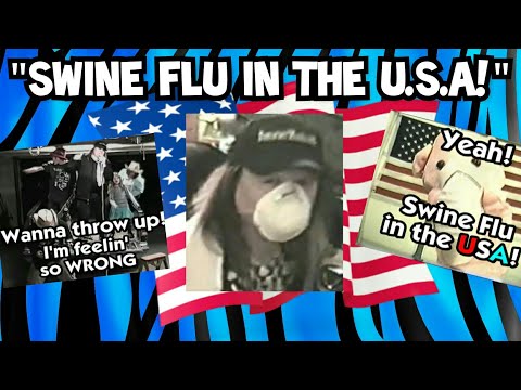 SWINE FLU IN THE USA! H.Q! *PARTY IN THE USA* MILEY CYRUS PARODY!
