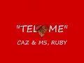 tell me