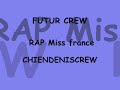 le rap pour notre miss � nous !!!