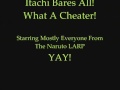 Itachi Bares All - What A Cheater!