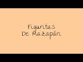 FIGURITAS DE MAZAPÁN