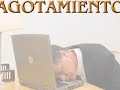 Burnout: Agotamiento Laboral