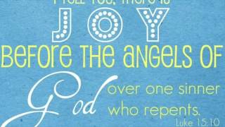 Sermon: "Joy Before the Angels of God"