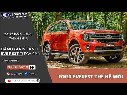 EVEREST THẾ HỆ MỚI CÔNG BỐ GIÁ BÁN CHÍNH THỨC CHỈ TỪ 1.099 TỶ - TÌM HIỂU NHANH MẪU TITANIUM+ 4X4