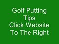 Golf Putting Tips.wmv