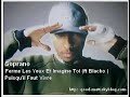 soprano   ferme les yeux et imagine toi ft blacko