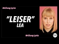 LEA - Leiser (LYRICS/English Translations)