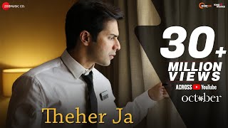 Theher Ja  October  Varun Dhawan & Banita Sand