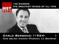 100 Greatest Singers: CARLO BERGONZI