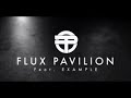 Flux Pavilion – Daydreamer