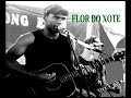 Flor do xote- Tiago compondo - voz e violão Flor do xote- Tiago compondo - voz e violão