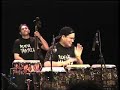 Nueva Manteca con Gerardo Rosales, Martin Verdonk y Armando Vidal como invitados.
