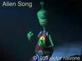 videos de THE ALIEN SONG