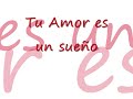 Tu amor es un sueño Tercer Cielo
